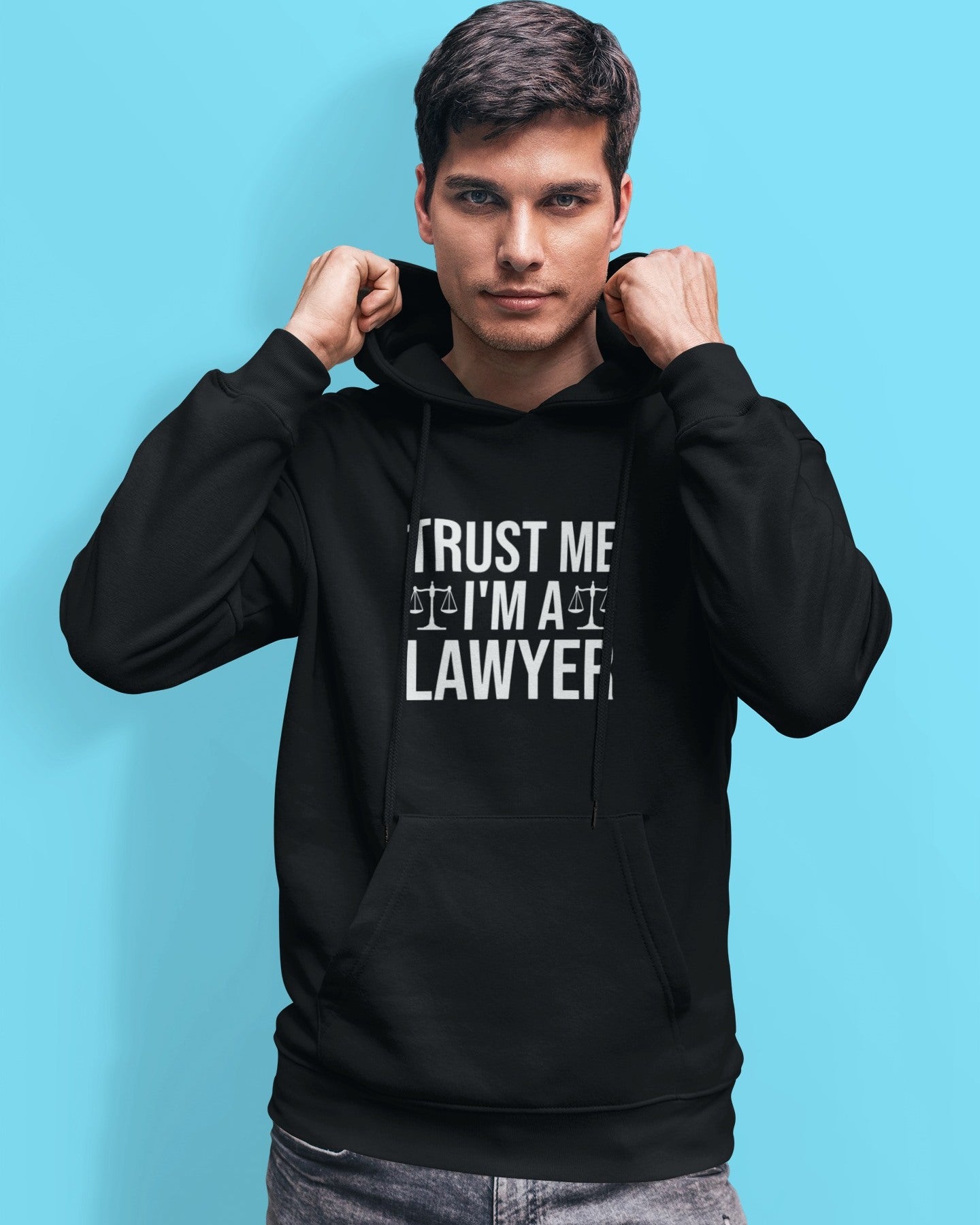 Trust Me I’m A Lawyer! (Hoodie)