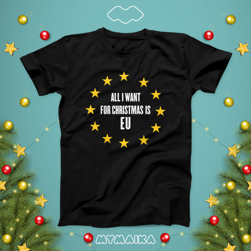 All I Want for christmas is EU