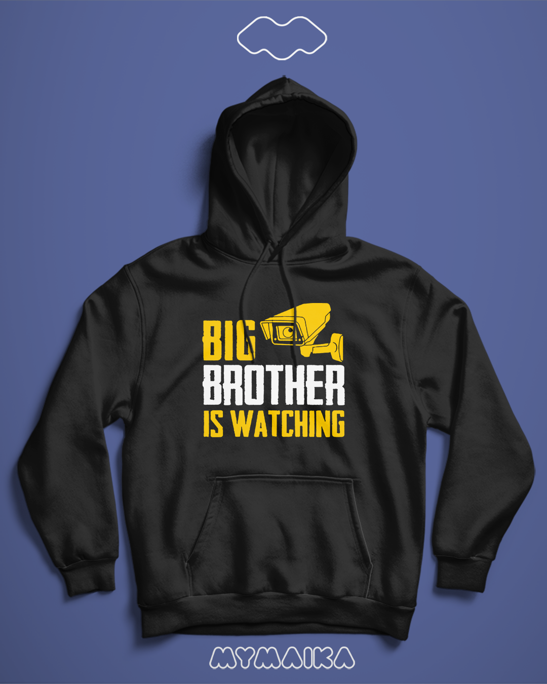 Big Brother Is Watching (Hoodie)